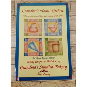 Grandma's Home Kitchen Swedish Bakery Cookbook - SIGNED - Door County Wisconsin